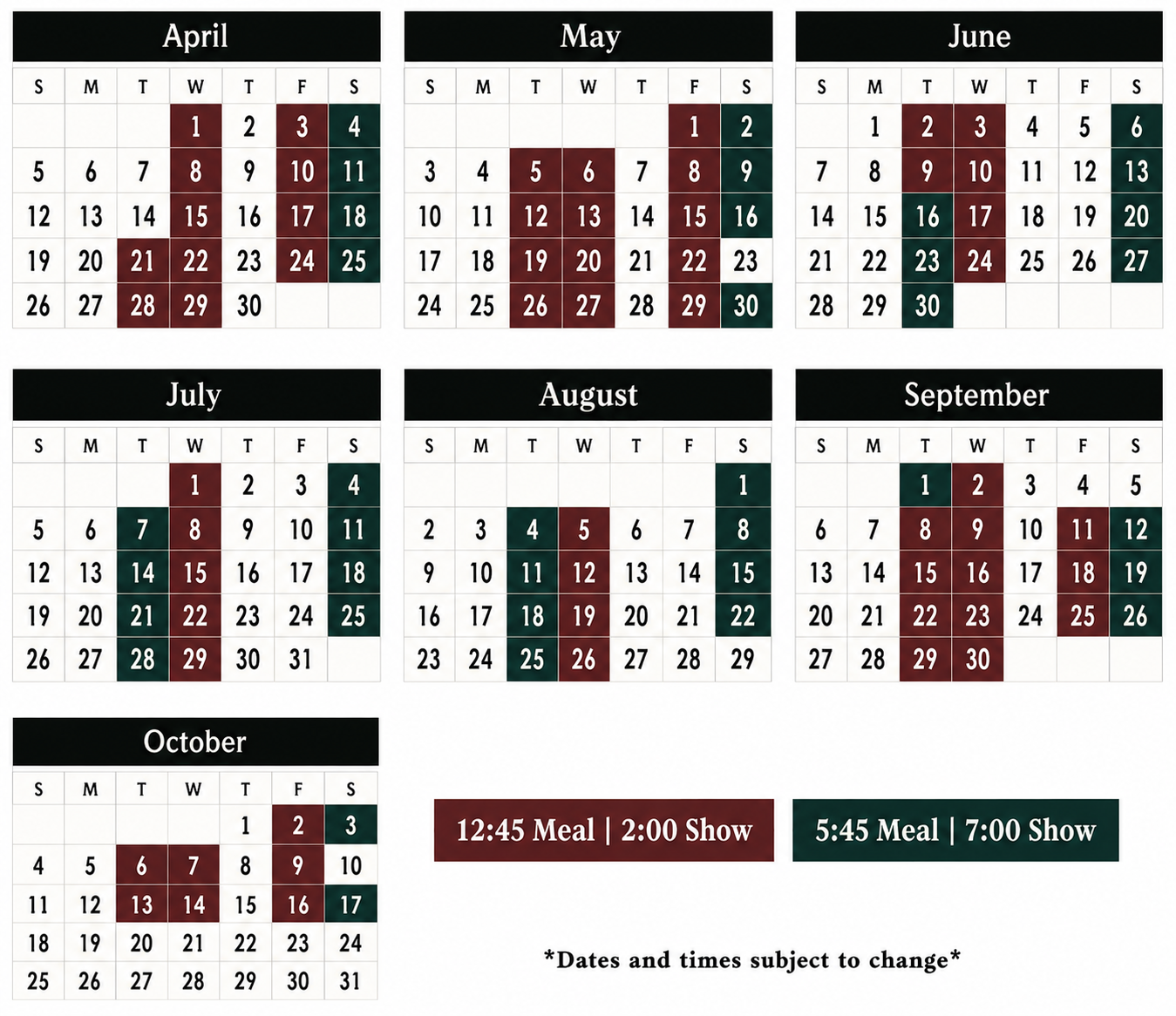 Calendar April to October with meal and show times marked.