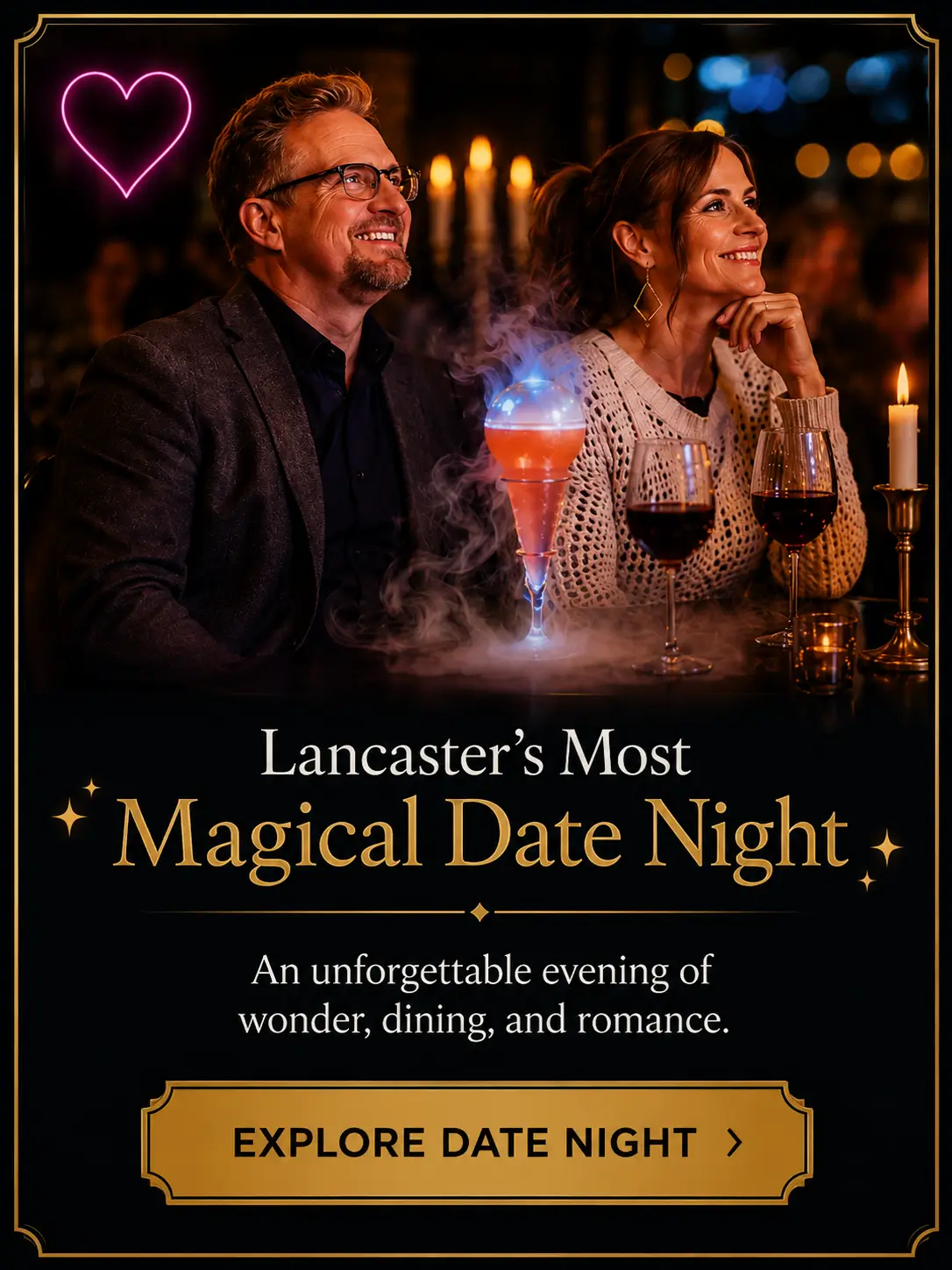 Magic and Wonder date night in Lancaster, PA