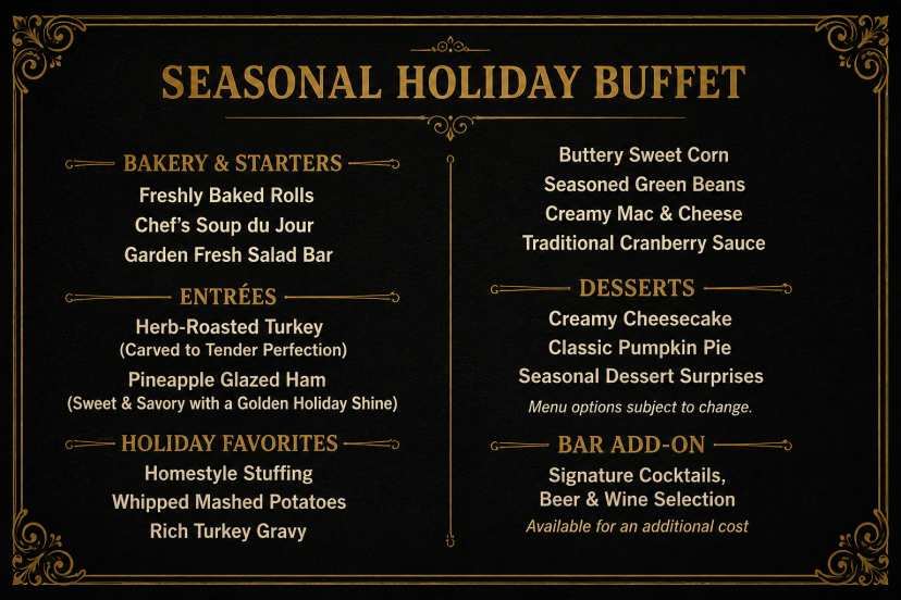 Menu titled 'Seasonal Holiday Buffet' with sections for bakery, entrées, sides, desserts, and bar add-ons.